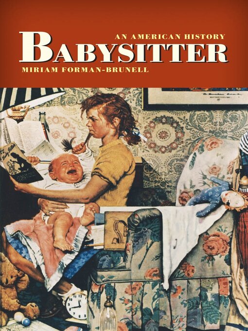 Title details for Babysitter by Miriam Forman-Brunell - Available